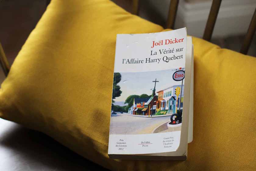 Critique livre : La vérité sur l'affaire Harry Quebert, Joël Dicker